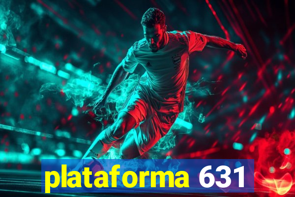 plataforma 631